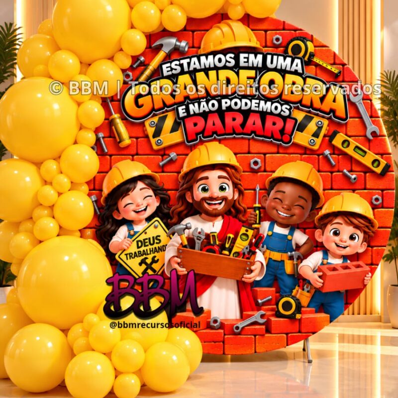 PAINEL ESTAMOS EM UMA GRANDE OBRA