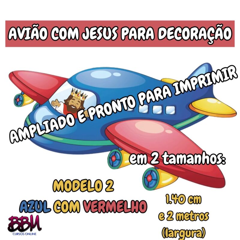 AVIÃO COM JESUS MODELO 2 AZUL COM VERMELHO