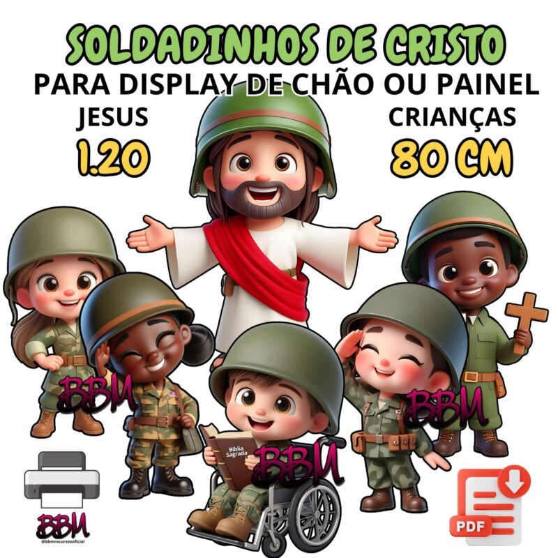 SOLDADINHOS DE CRISTO - 5 CRIANÇAS GRANDES + JESUS GRANDÃO